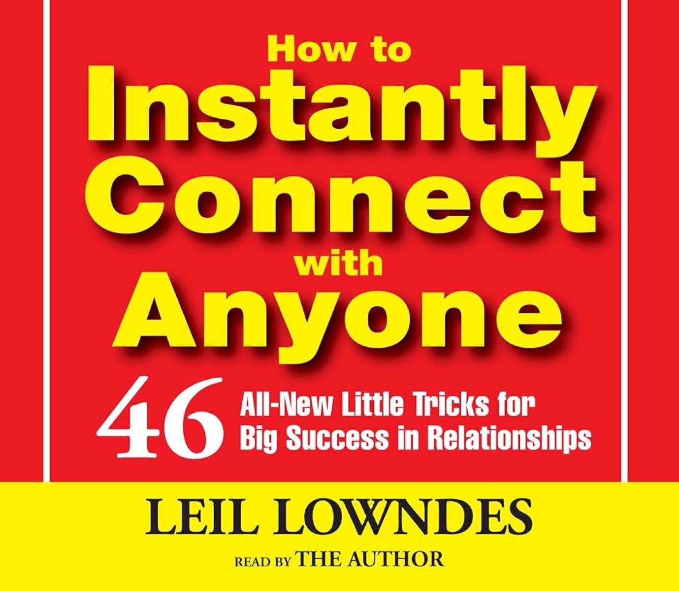 Leil Lowndes How To Instantly Connect With Anyone Audiobook
