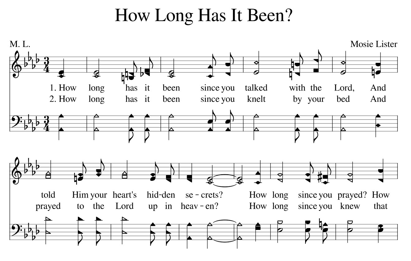 How Long Has It Been Sheet Music