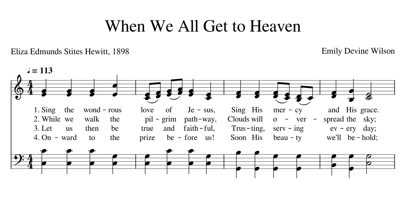 When We All Get To Heaven Piano Sheet Music